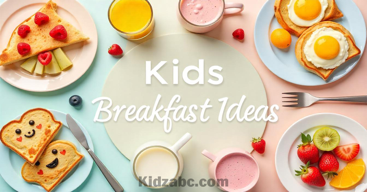 Kids Healthy Breakfast Ideas